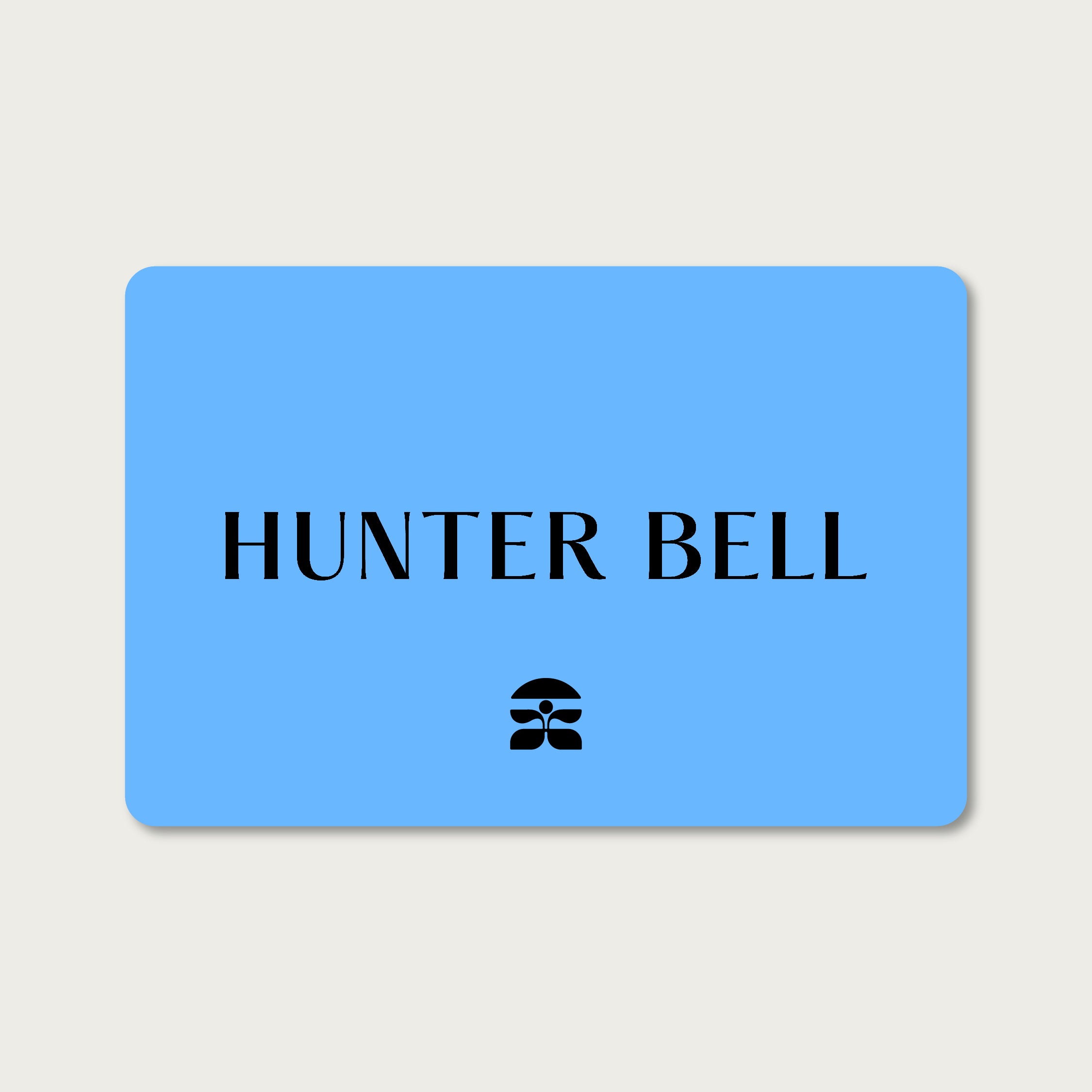 Hunter Bell E-GIFT CARD