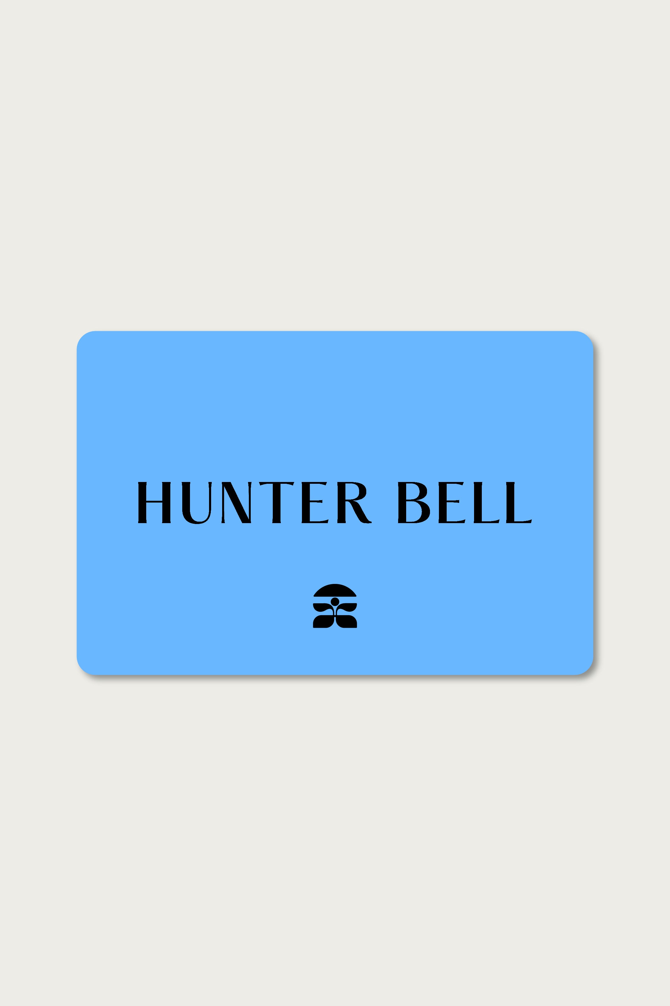 Hunter Bell E-GIFT CARD